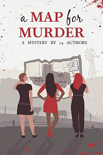 Stock image for A Map for Murder: A Mystery by 24 Authors for sale by SecondSale