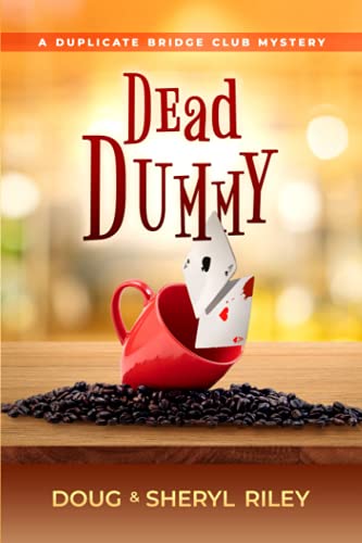 Stock image for Dead Dummy: A Duplicate Bridge Club Mystery for sale by SecondSale