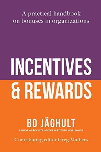 Imagen de archivo de Incentives and Rewards: A practical handbook on bonuses in organizations a la venta por GreatBookPrices