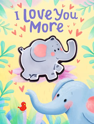 Beispielbild fr I Love You More - Childrens Board Book - Touch and Squeak - Squishy and Squeaky zum Verkauf von SecondSale