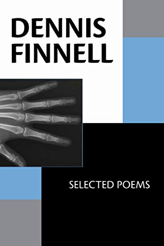 Stock image for Dennis Finnell: Selected Poems for sale by Russell Books