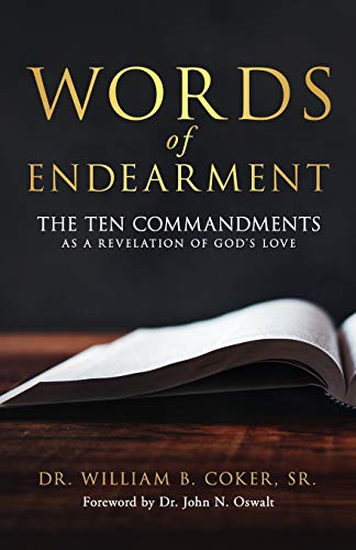 Stock image for Words of Endearment: The Ten Commandments As a Revelation of God's Love for sale by BooksRun