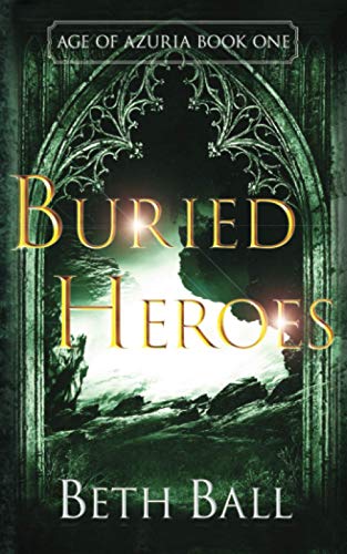 9781952609015: Buried Heroes