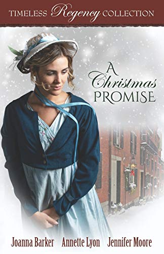 Imagen de archivo de A Christmas Promise (Timeless Regency Collection) a la venta por Goodwill Books