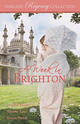 Stock image for A Week in Brighton (Timeless Regency Collection) for sale by Goodwill Books