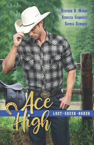Imagen de archivo de Ace High (Lost Creek Rodeo) a la venta por GF Books, Inc.