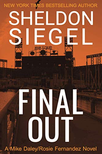 Stock image for Final Out (Mike Daley/Rosie Fernandez Legal Thriller) for sale by Half Price Books Inc.