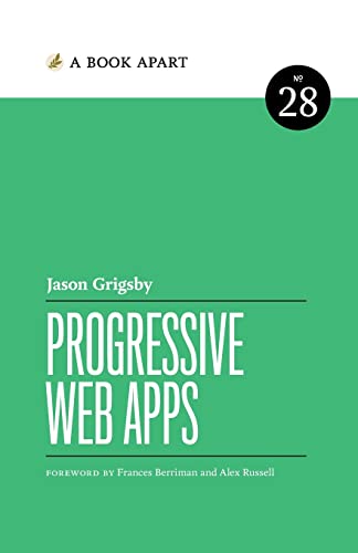 Stock image for Progressive Web Apps for sale by GreatBookPrices
