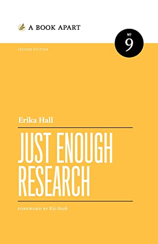 Stock image for Just Enough Research: Second Edition for sale by mediaRus