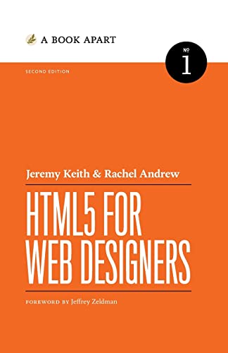 Stock image for HTML5 for Web Designers: Second Edition for sale by Bahamut Media