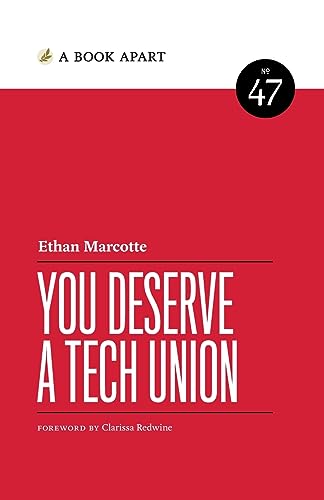 Stock image for You Deserve a Tech Union for sale by GreatBookPrices
