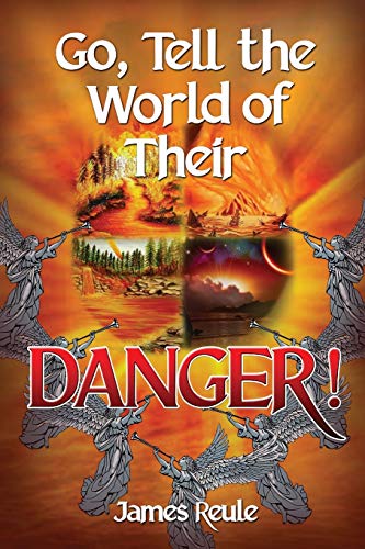 Beispielbild fr Go, Tell the World of Their Danger! zum Verkauf von Buchpark