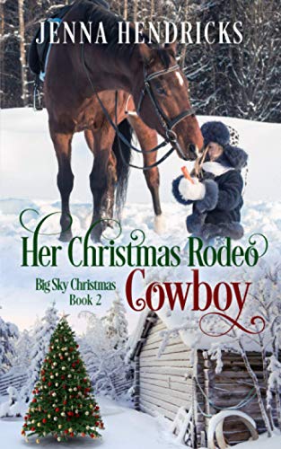 Stock image for Her Christmas Rodeo Cowboy: Clean & Wholesome Christmas Cowboy Romance for sale by ThriftBooks-Atlanta