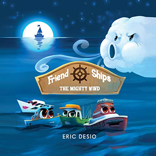 Beispielbild fr Friend Ships - The Mighty Wind : Friendship books for kids. Very short bedtime stories for kids zum Verkauf von Buchpark