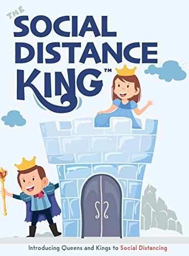 Stock image for The Social Distance King: Introducing Queens and Kings to Social Distancing (1) for sale by SecondSale