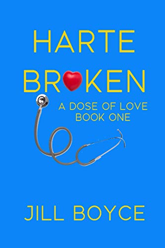 Stock image for Harte Broken (A Dose of Love) for sale by ThriftBooks-Dallas