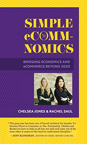 Stock image for Simple eComm-Nomics; Bridging Economics and eCommerce Beyond 2020 for sale by SecondSale