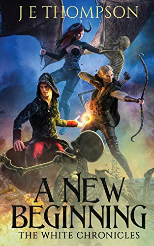 Stock image for A New Beginning: A Fantasy Adventure (The White Chronicles) for sale by Jenson Books Inc