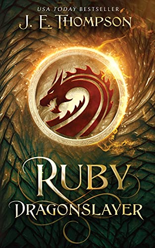 Imagen de archivo de Ruby: Dragonslayer a la venta por Bookmonger.Ltd