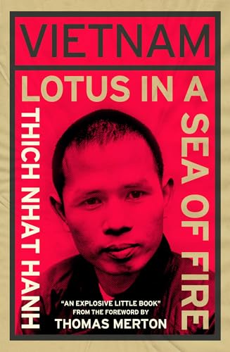 Imagen de archivo de Vietnam, Lotus in a Sea of Fire a la venta por Blackwell's