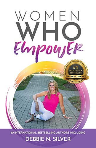 Stock image for Women Who Empower- Debbie N. Silver for sale by HPB-Ruby