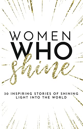 Imagen de archivo de Women Who Shine a la venta por Better World Books