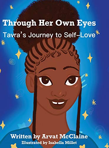 Stock image for Through Her Own Eyes: Tarva's Journey to Self-Love for sale by BooksRun