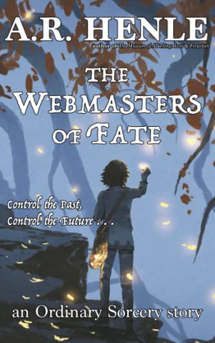 Stock image for The Webmasters of Fate for sale by ThriftBooks-Atlanta