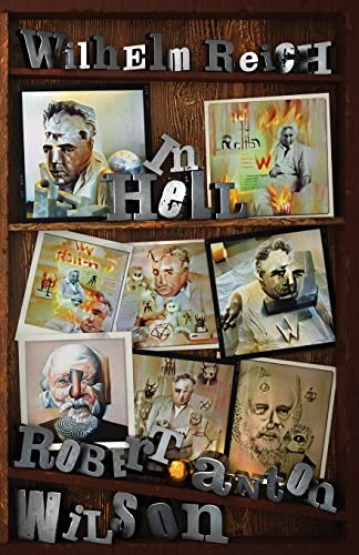 Stock image for Wilhelm Reich In Hell for sale by GreatBookPrices