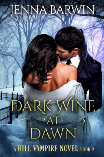 Imagen de archivo de Dark Wine at Dawn (A Hill Vampire Novel) a la venta por GF Books, Inc.