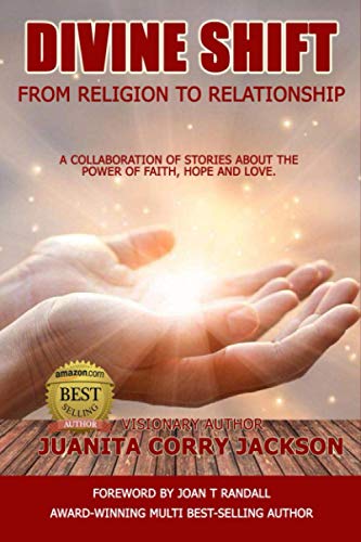 9781952756030: DIVINE SHIFT: FROM RELIGION TO RELATIONSHIP