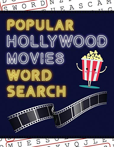 Stock image for Popular Hollywood Movies Word Search: 50+ Film Puzzles With Movie Pictures Have Fun Solving These Large-Print Word Find Puzzles! for sale by Book Deals