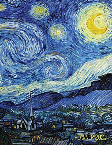Stock image for Vincent van Gogh Planner 2021: Starry Night Planner Organizer Calendar Year January - December 2021 (12 Months) Large Artistic Monthly Weekly Daily . Meetings, Appointments, Goals, School or Work for sale by GF Books, Inc.