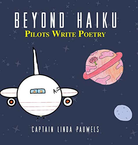 Stock image for Beyond Haiku: Pilots Write Poetry for sale by Redux Books