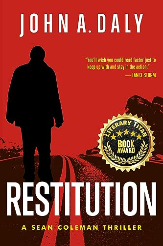 Stock image for Restitution: A Sean Coleman Thriller (The Sean Coleman Thriller Series) for sale by BooksRun