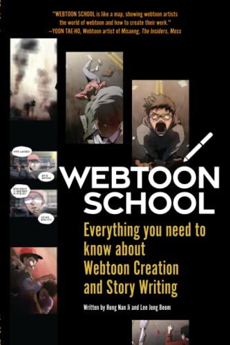 Imagen de archivo de Webtoon School: Everything you need to know about webtoon creation and story writing a la venta por GreatBookPrices