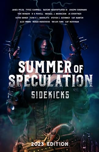 Imagen de archivo de Summer of Speculation: Sidekicks (2023) a la venta por GF Books, Inc.