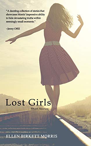 Beispielbild fr Lost Girls: Short Stories zum Verkauf von BooksRun
