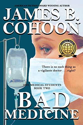 Stock image for Bad Medicine (The Medical Students) for sale by Book Deals