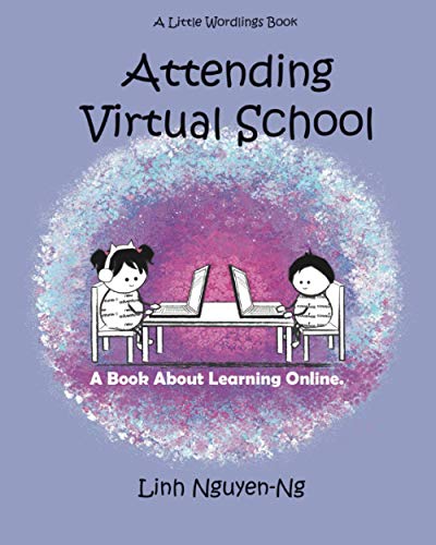 Imagen de archivo de Attending Virtual School: A Book About Learning Online a la venta por ThriftBooks-Atlanta