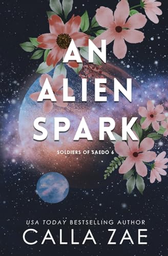 Beispielbild fr An Alien Spark (Soldiers of Saedo) zum Verkauf von Ria Christie Collections