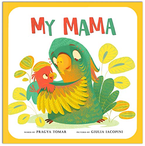 Stock image for My Mama: A Baby book about Mother's love! for sale by SecondSale