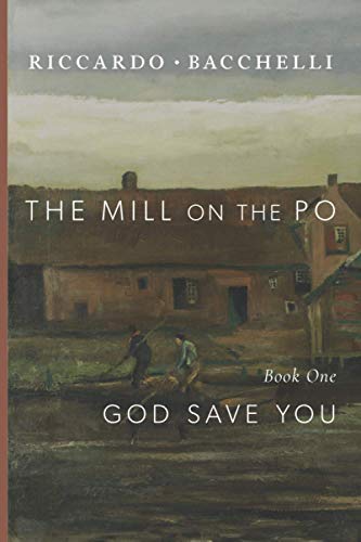 9781952826139: The Mill on the Po: God Save You (Book One)