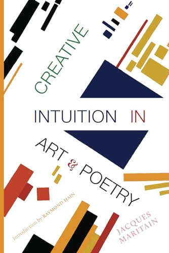 9781952826733: Creative Intuition in Art and Poetry