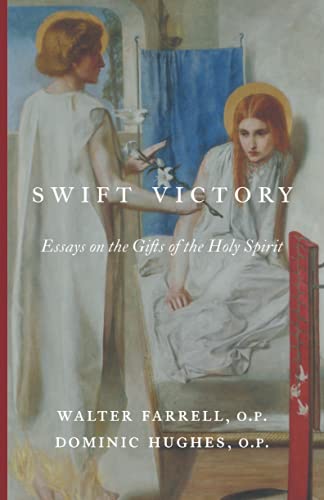 Beispielbild fr Swift Victory: Essays on the Gifts of the Holy Spirit zum Verkauf von ThriftBooks-Dallas