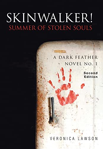 9781952835360: Skinwalker! Summer of Stolen Souls (1) (A Dark Feather Novel)
