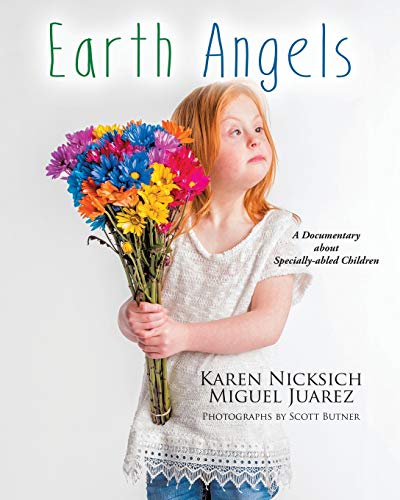 Imagen de archivo de Earth Angels: A Documentary about Specially-abled Children a la venta por ThriftBooks-Atlanta