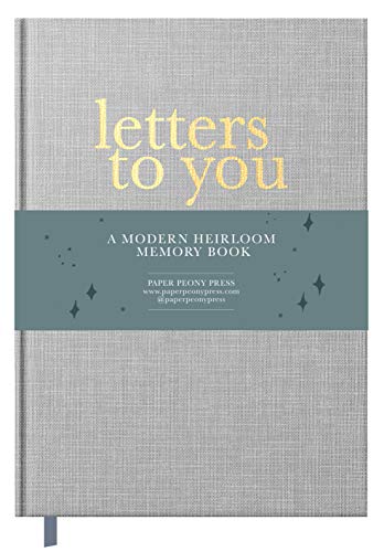 Stock image for Letters to You: A Modern Keepsake Journal and Memory Book for Parents to Write Letters to Their Children (Premium Hardcover Edition) for sale by ThriftBooks-Dallas