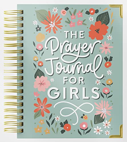 Imagen de archivo de The Prayer Journal for Teen Girls: A Daily Christian Journal for Teenage and Preteen Girls to Practice Gratitude, Reduce Anxiety and Strengthen Your Faith a la venta por Goodwill of Colorado