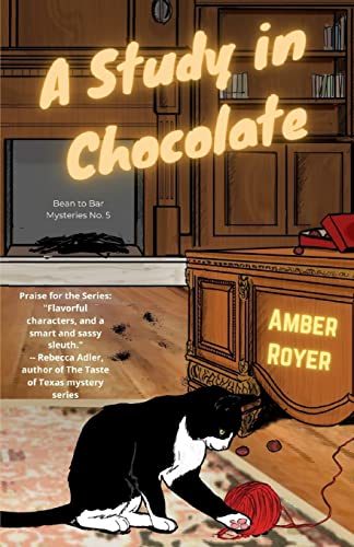 Beispielbild fr A Study in Chocolate zum Verkauf von GreatBookPrices